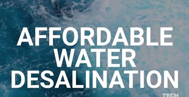 want-to-become-a-billionaire-affordable-water-desalination